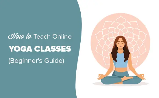 Comment enseigner des cours de yoga en ligne avec WordPress 2