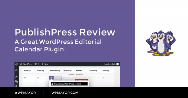 PublishPress Review: Un excellent plugin de calendrier éditorial WordPress 7