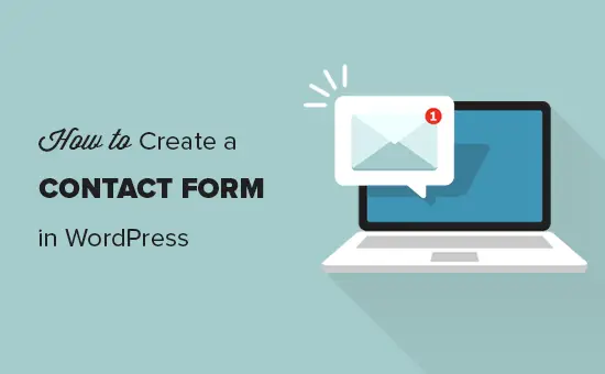 Comment créer un formulaire de contact dans WordPress (étape par étape) 24