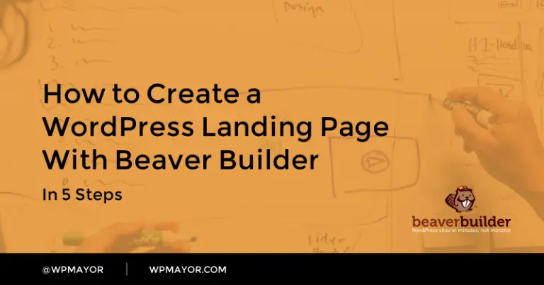 Comment créer une page de destination WordPress avec Beaver Builder (en 5 étapes) 7