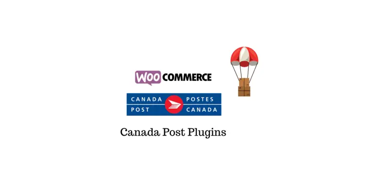 7 meilleurs plugins WooCommerce Canada Post pour les tarifs, l'impression d'étiquettes et le suivi 2020 9