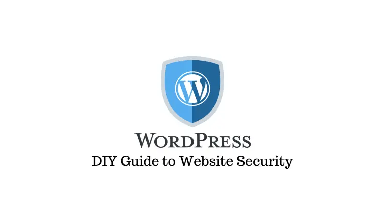 Un guide bricolage de la sécurité WordPress - Sécurisez votre site Web en 9 étapes 2