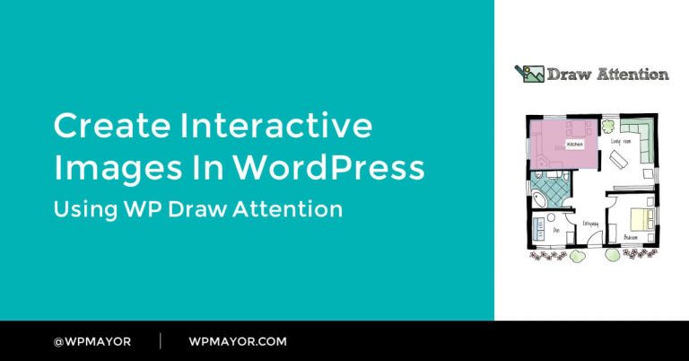Créer des images interactives dans WordPress à l'aide de WP Attirer l'attention 1