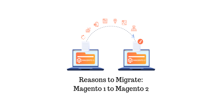 Top 10 des raisons de migrer de Magento 1 vers Magento 2 3