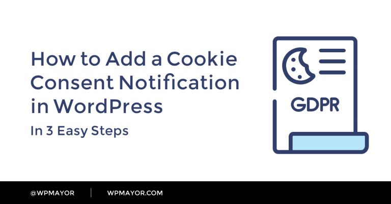 Comment ajouter une notification de consentement aux cookies dans WordPress en 3 étapes faciles 64