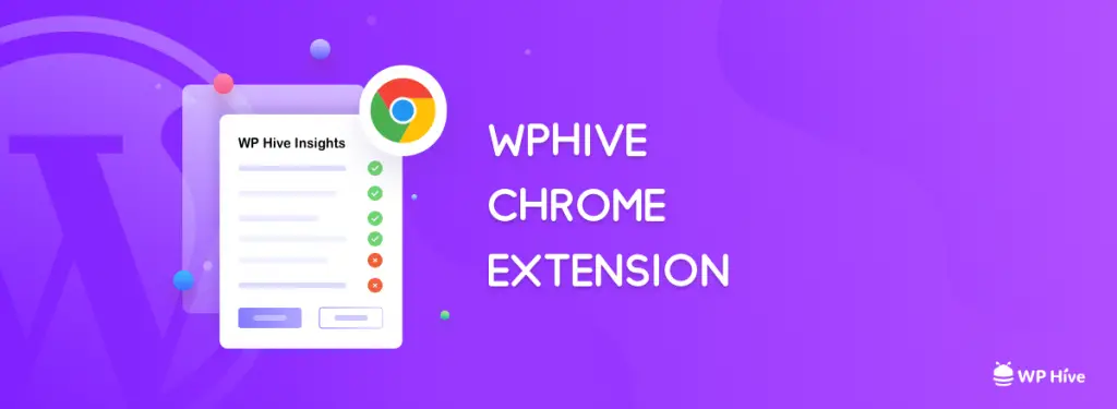 Extension Chrome WPHive