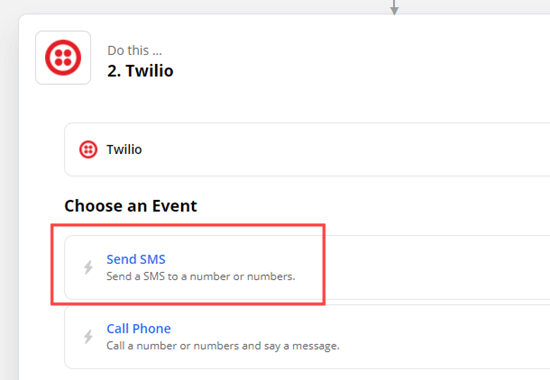 Choisissez Envoyer SMS comme action pour Twilio