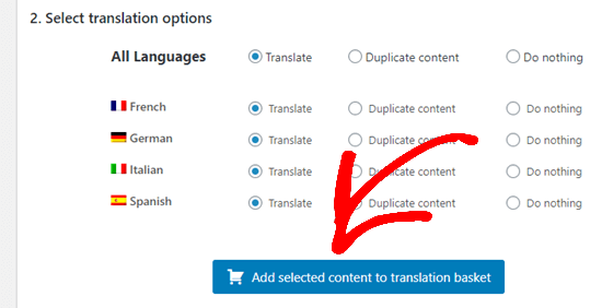 En cliquant sur le bouton pour ajouter le contenu sélectionné à votre panier de traduction