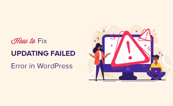 Correction de l'échec de la mise à jour ou de l'erreur de publication dans l'éditeur de publication WordPress