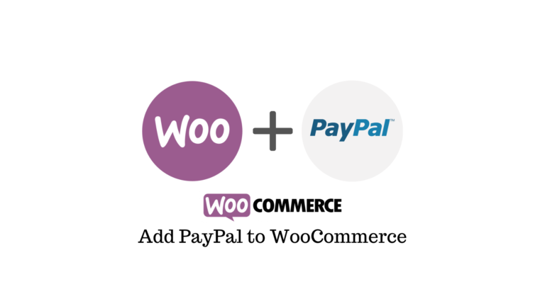 Comment ajouter une passerelle de paiement PayPal à WooCommerce (avec vidéo) 3