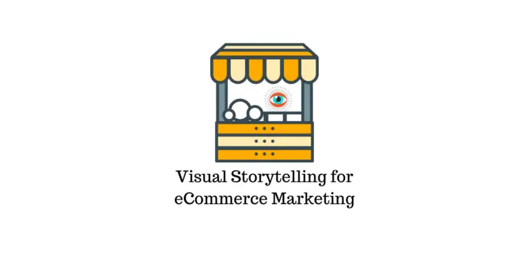 Comment utiliser la narration visuelle pour commercialiser votre entreprise de commerce électronique 32