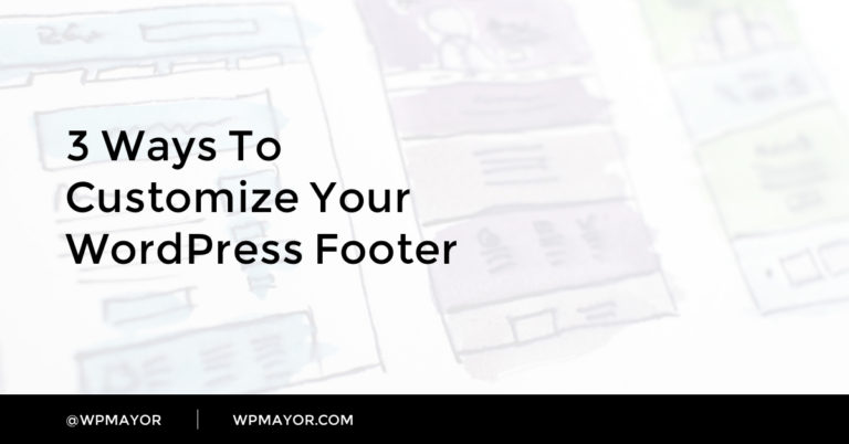 3 façons de personnaliser votre pied de page WordPress 26