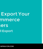 Comment exporter vos clients WooCommerce