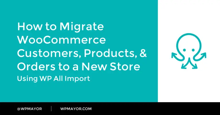 Comment migrer les clients, produits et commandes WooCommerce vers un nouveau magasin 4
