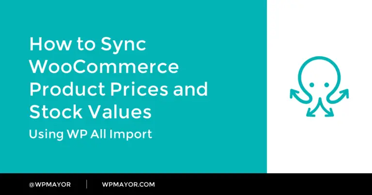 Comment synchroniser les prix des produits WooCommerce et les valeurs de stock 6