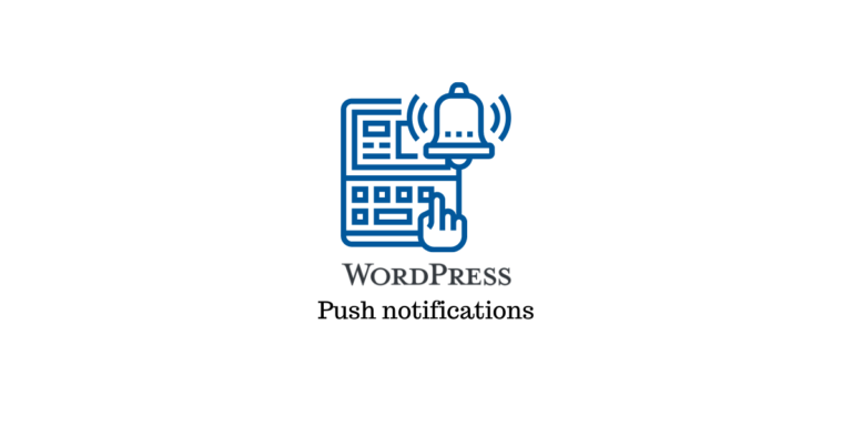 10 meilleurs plugins de notification push WordPress pour booster les vues de votre blog 1