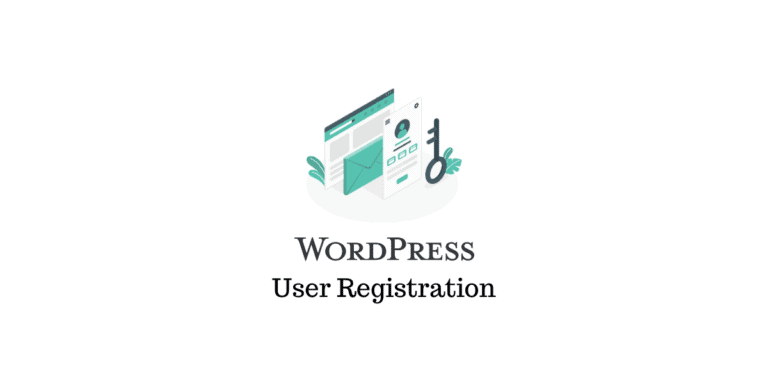 Comment autoriser l'enregistrement des utilisateurs sur votre site WordPress 2