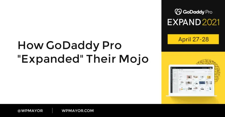 Comment GoDaddy Pro a "étendu" son Mojo 6