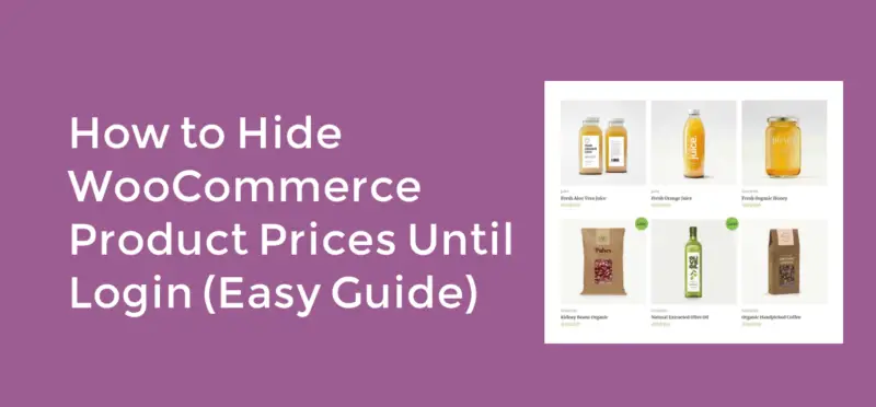 Comment masquer les prix des produits WooCommerce jusqu'à la connexion (Guide facile)