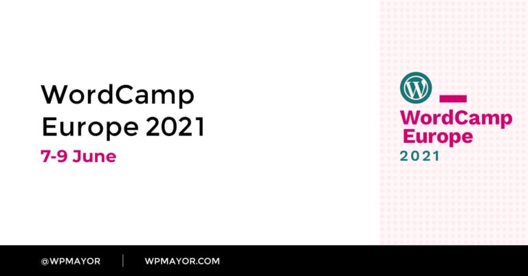 WordCamp Europe 2021 - WP Mayor 1