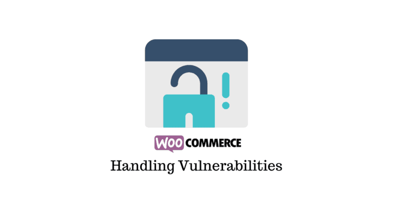 Comment gérer les vulnérabilités de WooCommerce ? 29