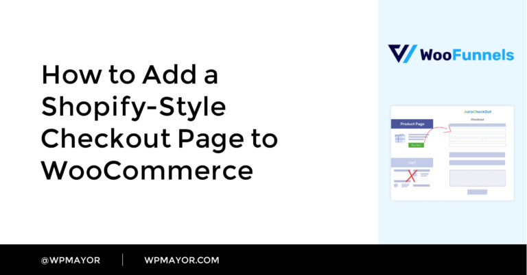 Comment ajouter une page de paiement de style Shopify à WooCommerce 28