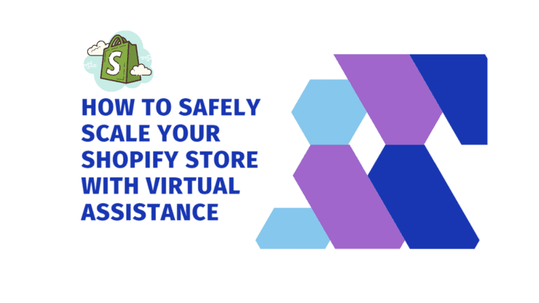 Comment faire évoluer votre boutique Shopify en toute sécurité avec l'assistance virtuelle 1
