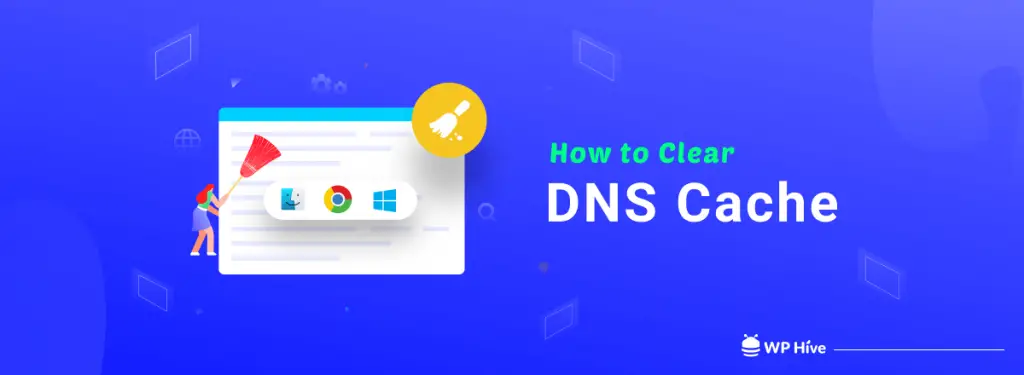 Comment effacer le cache DNS