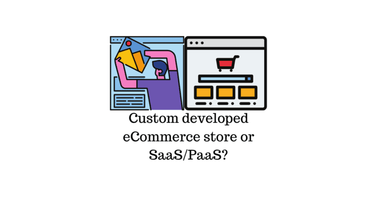 Devriez-vous investir dans un site Web de commerce électronique développé sur mesure ou vous appuyer sur un SaaS/PaaS ? 43
