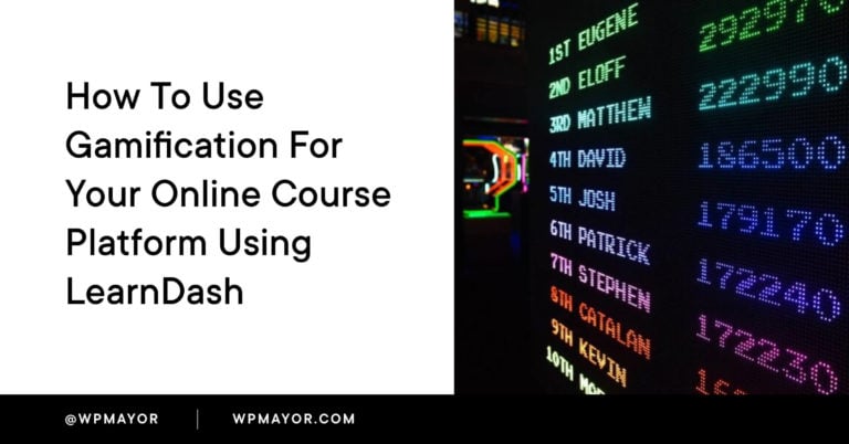 Comment utiliser la gamification pour votre cours en ligne à l'aide de LearnDash 3