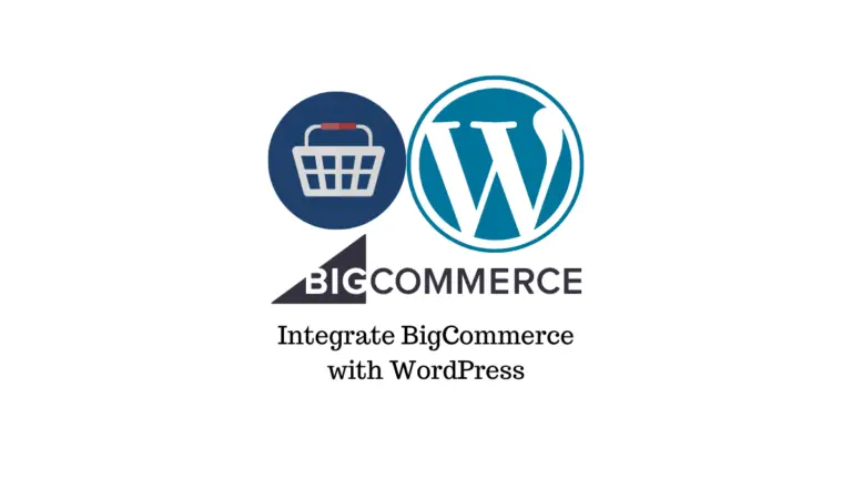 Comment intégrer BigCommerce avec WordPress 57