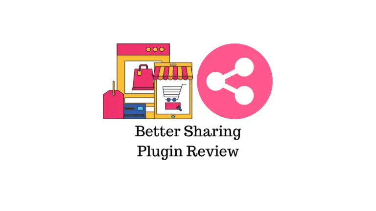 Better Sharing Plugin Review - Améliorez facilement la visibilité de votre magasin 3