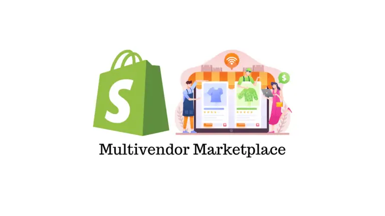 Comment créer une place de marché de commerce électronique ou une application de commerce électronique multifournisseur à l'aide de Shopify ? 34