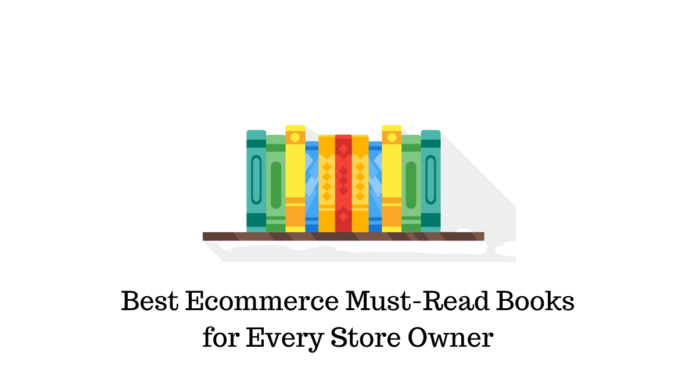 9 meilleurs livres de commerce électronique à lire absolument pour chaque propriétaire de magasin 2022 1