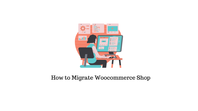 Comment migrer Woocommerce Shop d'un site wordpress à un autre