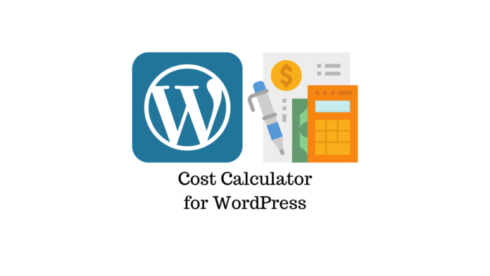 Calculateur de coût pour WordPress