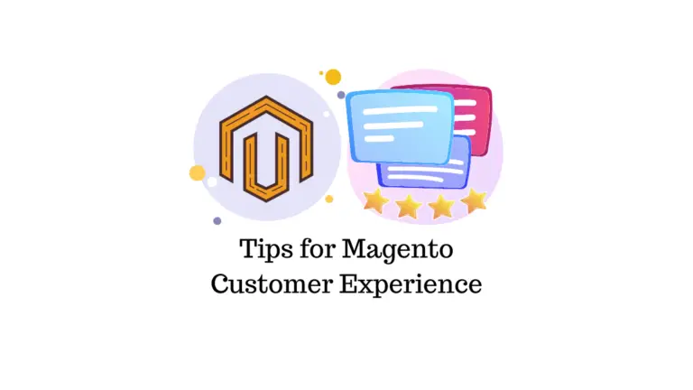 Comment améliorer l'expérience client du commerce électronique avec Magento 19