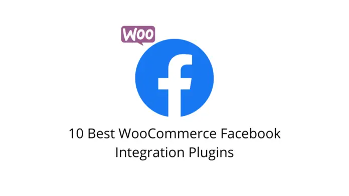 10 meilleurs plugins d'intégration Facebook WooCommerce 1