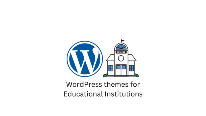 Thèmes WordPress pour les établissements d'enseignement