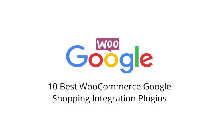 10 meilleurs plugins d'intégration WooCommerce Google Shopping 5