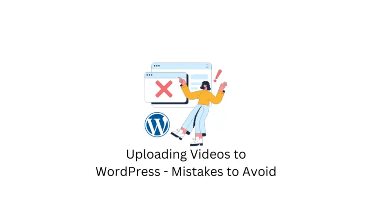 12 erreurs courantes à éviter lors du téléchargement de vidéos sur WordPress 9