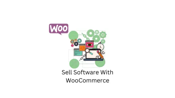 Vendre des logiciels avec WooCommerce