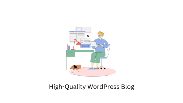 Blog WordPress de haute qualité