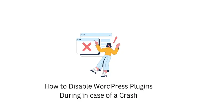 Comment désactiver les plugins WordPress en cas de crash - 3 façons simples 53