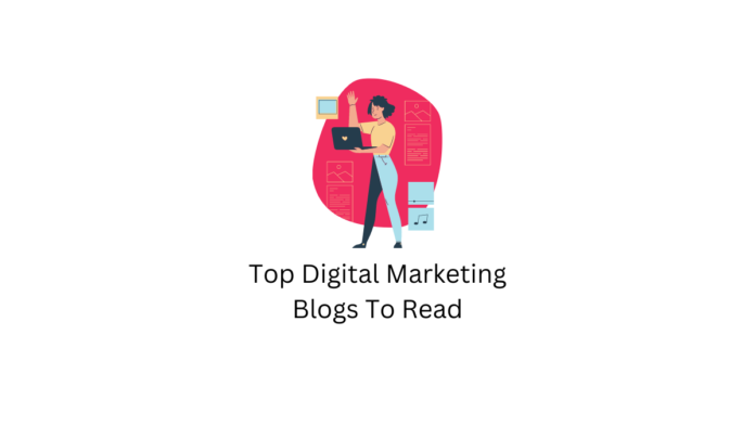 Les meilleurs blogs de marketing numérique à lire