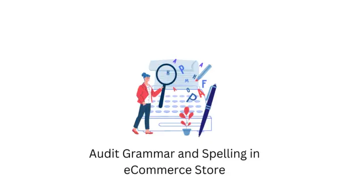 Auditer la grammaire et l'orthographe dans le magasin de commerce électronique