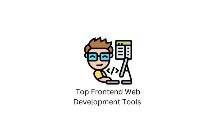 Principaux outils de développement Web frontaux