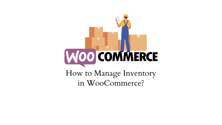 Comment gérer l'inventaire dans WooCommerce ? 2