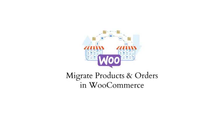 Comment migrer des produits et des commandes dans WooCommerce ? 17
