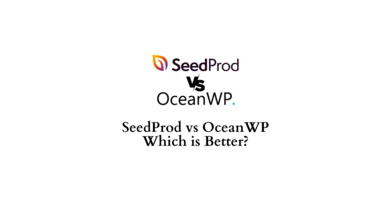 SeedProd vs OceanWP 2022 - Quel sujet vous convient le mieux ? 8